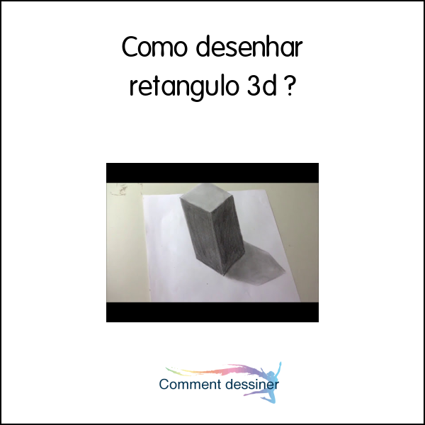 Como desenhar retangulo 3d